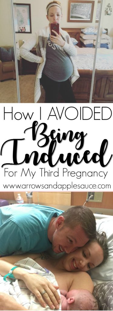 After being induced with my first two pregnancies I wanted to do everything I could to avoid induction with my third. Here are four steps I took to avoid being induced and experience the natural birth I wanted. #naturalbirth #induced #thirdpregnancy #avoidbeinginduced #naturaldelivery #newborn #hospitalbirth #noepidural #naturallabor #motherhood #newmom